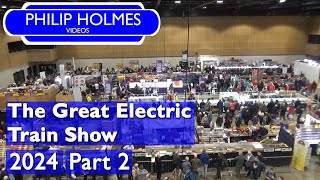 The Great Electric Train Show 2024 Part 2 [upl. by Eehtomit]