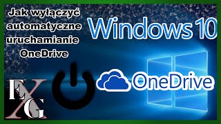 Jak wyłączyć autouruchamianie OneDrive w system Windows 10 [upl. by Eimmelc273]