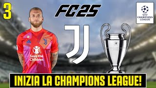 FC25  INIZIA LA CHAMPIONS LEAGUE SI INGRANA LA MARCIA 3 [upl. by Perdita581]