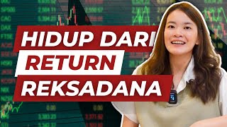 Cara Hidup dari RETURN REKSADANA🤑 [upl. by Eirahs546]