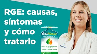 RGE causas síntomas y cómo tratarlo  Farmaciasdirect [upl. by Stern]