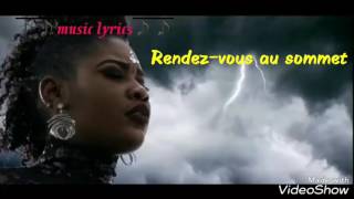 Rutshelle Guillaume Randezvous au sommet Lyrics [upl. by Wakeen]