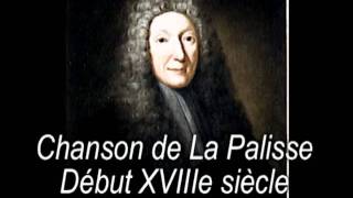 Chanson historique  chanson de la palisse XVIIIe [upl. by Ventura]