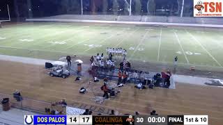 Coalinga High School Football vs Dos Palos High School [upl. by Eiramesor180]