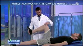 Il Mio Medico  Artrosi al ginocchio attenzione al menisco [upl. by Sewoll550]