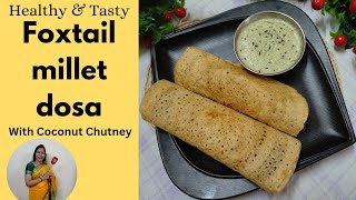 Foxtail Millet Dosa  कंगनी दोसा vyanjanokibagiya milletdosa healthy tasty foxtailmilletrecipe [upl. by Kus241]