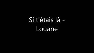 Si tétais là Louane [upl. by Eicak]