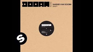 Sander van Doorn  Ninety Original Mix [upl. by Corb]