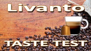 Nespresso Livanto  Taste Test [upl. by Wiskind]