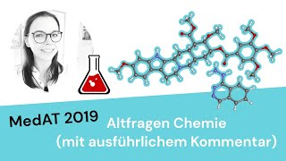 MedAT 2019 Altfragen Chemie kommentiert von ChemieLehrerin [upl. by Latrice]