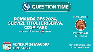 Domanda GPS 2024 servizi titoli e riserva Cosa fare [upl. by Sinnaiy]