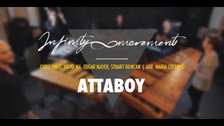 Infinity Movement quotAttaboyquot  arrMChlebus [upl. by Auoh]