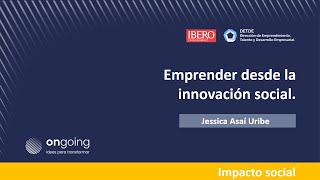 Emprender desde la innovación social [upl. by Yelena]