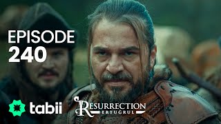 Resurrection Ertuğrul  Episode 240 [upl. by Harriet]