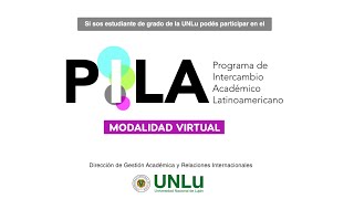 Tutorial Inscripción convocatorias PILA Programa Intercambio Académico Latinoamericano  UNLu [upl. by Ennasus928]