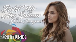 Bakit Mo Ako Iniwan  Jessa Zaragoza Music Video [upl. by Licastro]