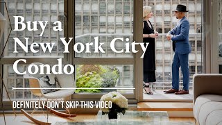 Buy NYC Condo a StepbyStep Guide [upl. by Scevo284]