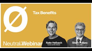 The Neutral Project Webinar EP 02  Tax Benefits of Investing In Real Estate with Steve Pullara [upl. by Ikceb]