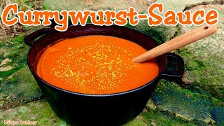 quotUltimative CurrywurstSaucequot DARAUF kommt es anschnell und einfachfür Currywurst uvm MEGA [upl. by Hulbert382]