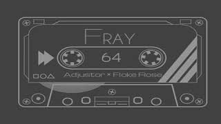 Fray  Adjustor amp Floke Rose [upl. by Traggat300]