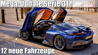 Forza Horizon 5  Serie 31 mit 12 neuen Fahrzeugen und einem HammerCar Pack Mercedes und mehr [upl. by Arammahs]