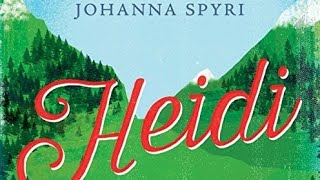 Heidi Learns To Read  Johanna Spyri [upl. by Stoecker]