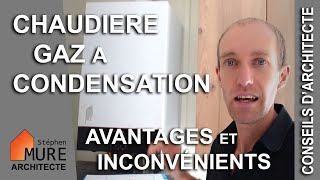 Chaudière gaz à condensation  principe avantages inconvénients [upl. by Bernadine]