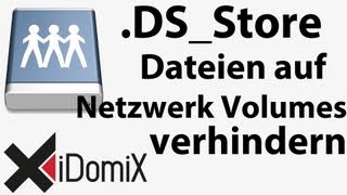 DSStore Dateien auf Netzwerk Volumen verhindern [upl. by Aillicirp]