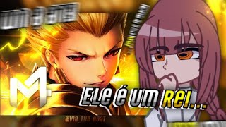 👑Personagens de anime reagindo a Gilgamesh Fate M4rkim  Portões da Babilônia  Gacha React👑 [upl. by Eide544]