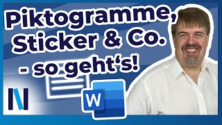 Word Piktogramme Sticker amp Co – die erweiterten Funktionen werten Dein Dokument grafisch auf [upl. by Artcele]