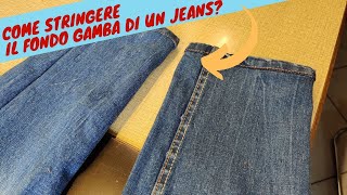 Come Stringere il Fondo Gamba di un Jeans e fare lorlo riportato originale [upl. by Chevy]