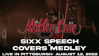 MÖTLEY CRÜE  Nikki Sixx Speech  Covers Medley RNR Pt 2 Smokin In Boys Room Anarchy In The UK [upl. by Tlevesor]