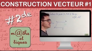 Construire un point à partir de vecteurs  Seconde [upl. by Eisenstark]