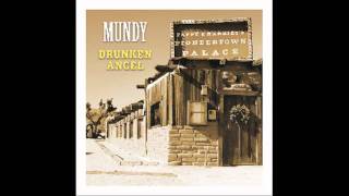 Mundy  Drunken Angel [upl. by Lain]