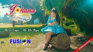 Johana Judith quotTu Dulce Pasiónquot ♫ ► No Te Vayes No Me Dejes ◄♫ Video Clip Oficial 2019 [upl. by Kcinomod]