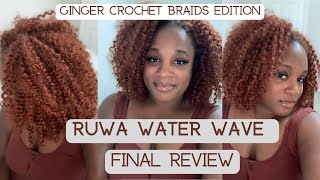 Ruwa Water Wave Crochet Hair Final Review  Ginger Crochet Braids by Zayda [upl. by Mcfadden]