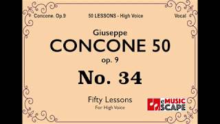 Concone 50 Op9 No34 High Voice 콘코네 고성용 [upl. by Hollerman]