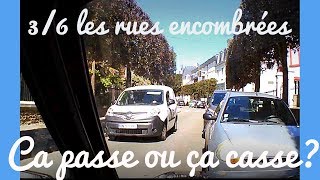 Rues encombrées La gestion de lespace en voiture 36 [upl. by Stefania]