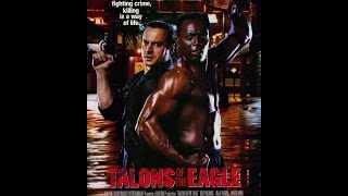 Talons of the Eagle 1992 Movie Review [upl. by Orecul]