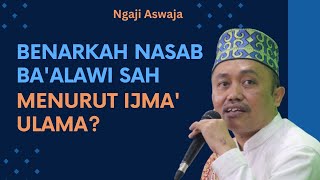 Nasab Baalawi Sah Menurut Ijma Ulama [upl. by Atalaya]