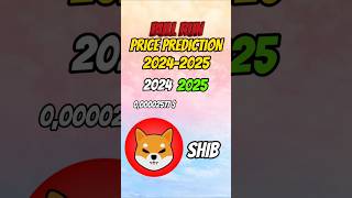 SHIBA INU SHIB PRICE PREDICTION IN THE NEXT 2025 CRYPTO BULL RUN cryptocurrency shibainucoin [upl. by Eedoj]