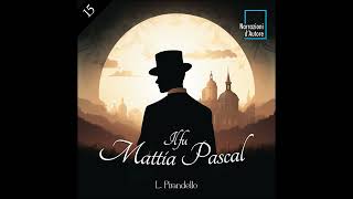 Il fu Mattia Pascal  EP15 Grandi propositi [upl. by Attenaj]