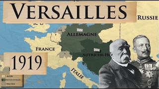 L’Europe et la Première Guerre mondiale les traités de Versailles et de la banlieue parisienne [upl. by Roux]