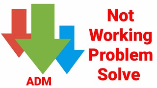 How To Solve ADM Advanced Download Manager App Not Working amp Not Open Problem Solve [upl. by Asemaj]