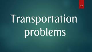 Operations Research OR 500  Transportation problems [upl. by Ainafetse]