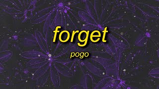 Pogo  Forget slowed down [upl. by Otokam]