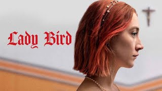 Lady Bird 2017 Original Trailer by Universal Pictures [upl. by Schmeltzer]