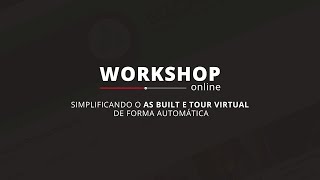 Workshop Matterport  Simplificando o As Built e Tour Virtual de forma automática [upl. by Aniroz]