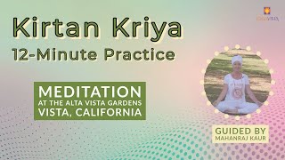 Kirtan Kriya  12 minute Chanting Practice Meditation guided by Mahanraj Kaur  Improve your Memory [upl. by Nnarual]