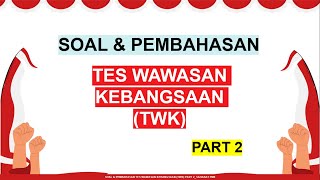 BAHAS Soal TWK CPNS 2024 dan KUNCI Jawaban  Soal TWK CPNS 2024 Terbaru [upl. by Hoopen]